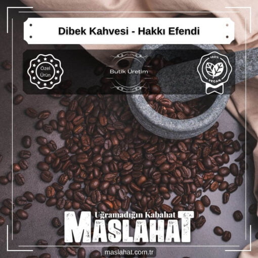 Dibek Kahvesi - Hakkı Efendi-2